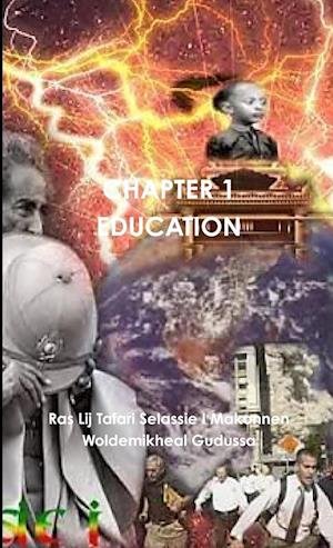 Cover for Ras Li Makonnen Woldemikheal Gudussa · CHAPTER 1 EDUCATION Pocket Size (Book) (2013)