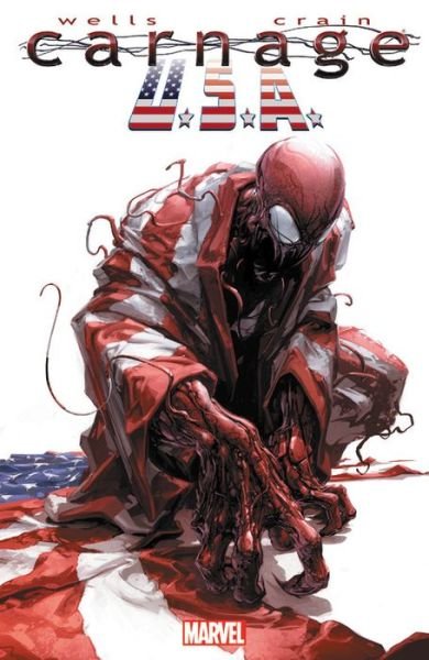 Cover for Zeb Wells · Carnage, U.S.A. (New Printing) (Paperback Book) (2017)