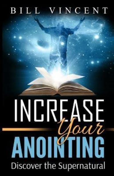 Cover for Bill Vincent · Increase Your Anointing (Paperback Book) (2017)