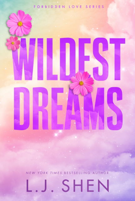 Cover for L.J. Shen · Wildest Dreams - Forbidden Love Series (Paperback Book) (2025)