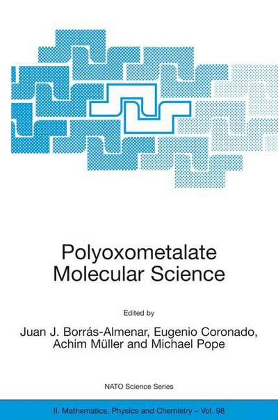 Cover for Juan J Borras-almenar · Polyoxometalate Molecular Science - NATO Science Series II (Hardcover Book) [2003 edition] (2003)