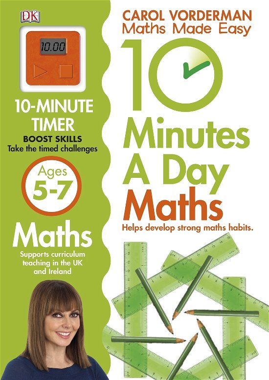 Cover for Carol Vorderman · 10 Minutes A Day Maths, Ages 5-7 (Key Stage 1): Supports the National Curriculum, Helps Develop Strong Maths Skills - DK 10 Minutes a Day (Paperback Book) (2013)
