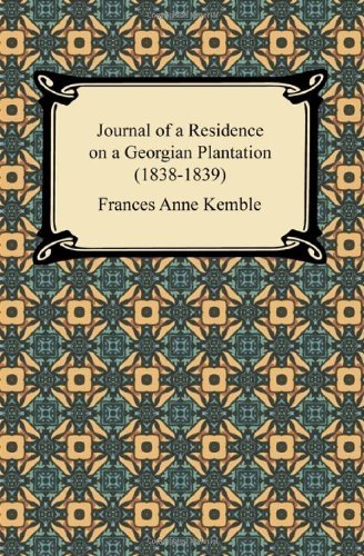 Cover for Frances Anne Kemble · Journal of a Residence on a Georgian Plantation (1838-1839) (Paperback Bog) [Reprint edition] (2012)