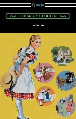 Cover for Eleanor H Porter · Pollyanna (Pocketbok) (2018)