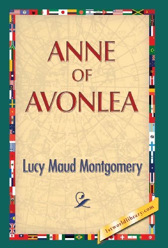 Cover for Lucy Maud Montgomery · Anne of Avonlea (Hardcover Book) (2013)