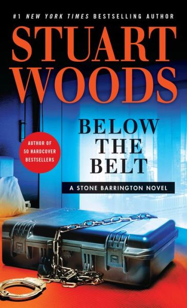 Cover for Stuart Woods · Below the Belt (Book) (2017)