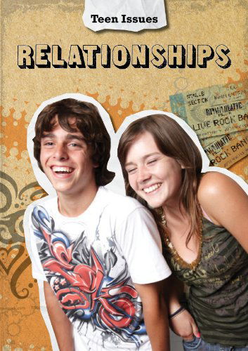 Cover for Cath Senker · Relationships (Teen Issues) (Paperback Book) (2012)