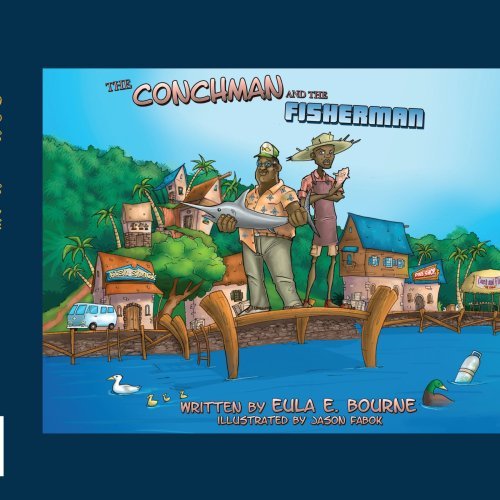 Cover for Eula E. Bourne · The Conchman and the Fisherman (Paperback Book) (2008)