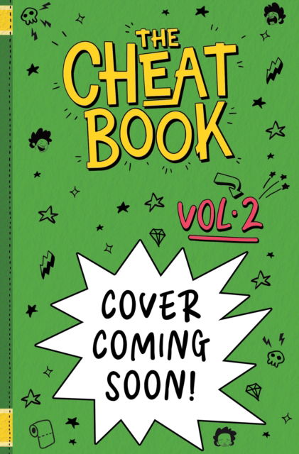 The Cheat Book (vol.2): A laugh-out-loud illustrated series for kids - The Cheat Book - Ramzee - Books - Hachette Children's Group - 9781444973419 - February 13, 2025