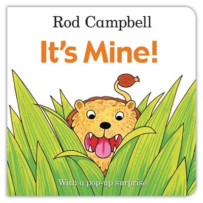 Cover for Rod Campbell · It's Mine! (Gebundenes Buch) (2015)