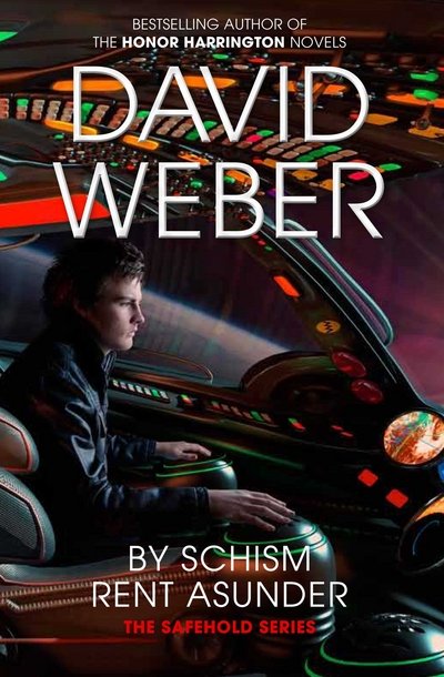 Cover for David Weber · By Schism Rent Asunder - The Safehold series (Paperback Bog) (2015)