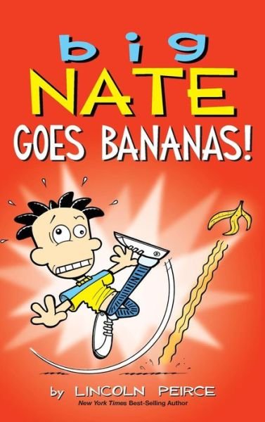 Cover for Lincoln Peirce · Big Nate Goes Bananas! - Big Nate (Inbunden Bok) (2018)