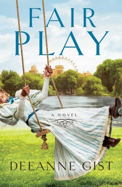 Cover for Deeanne Gist · Fair Play (Paperback Book) (2014)