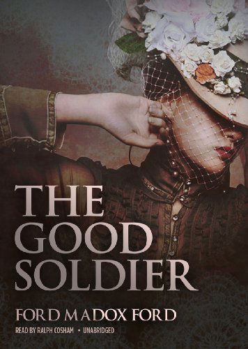 Cover for Ford Madox Ford · The Good Soldier (Audiobook (CD)) [Library, Unabridged Library edition] (2012)