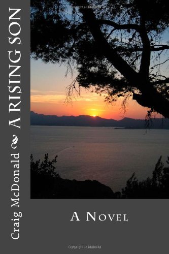 Cover for Craig Mcdonald · A Rising Son (Paperback Book) (2011)