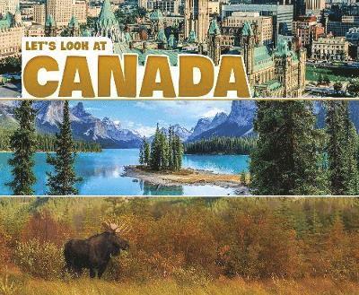 Cover for Joy Frisch-Schmoll · Let's Look at Canada (Hardcover Book) (2019)