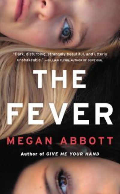 Cover for Megan Abbott · The Fever (MISC) (2014)