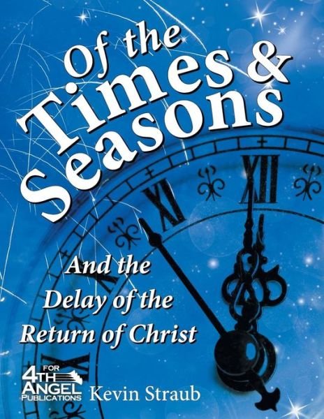 Cover for Kevin Straub · Of the Times and Seasons (Paperback Book) (2017)