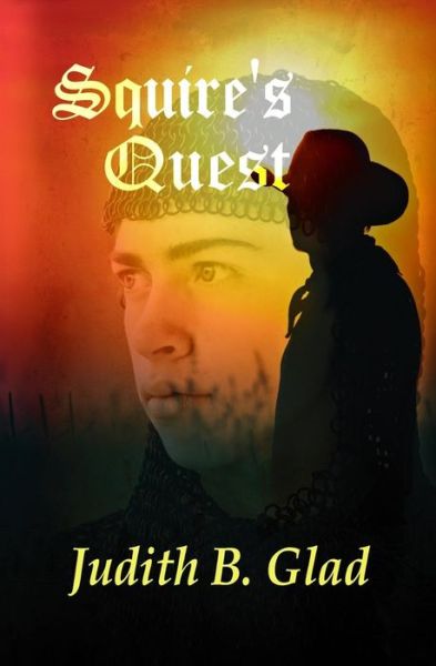 Cover for Judith B Glad · Squire's Quest (Paperback Book) (2013)