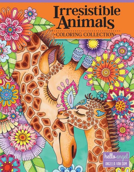 Cover for Angelea Van Dam · Hello Angel Irresistible Animals Coloring Collection (Paperback Bog) (2018)