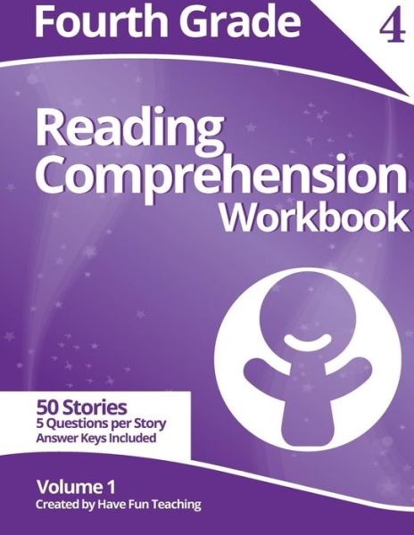 Cover for Have Fun Teaching · Fourth Grade Reading Comprehension Workbook: Volume 1 (Paperback Book) (2014)