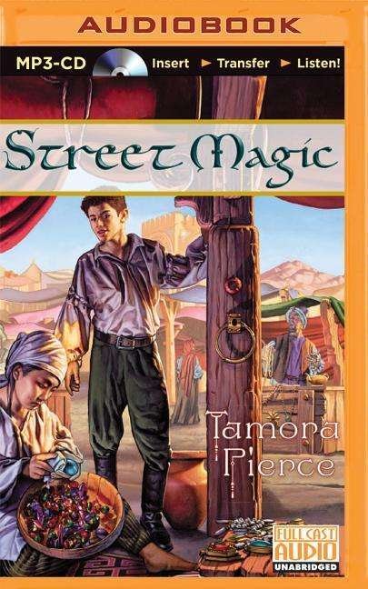 Cover for Tamora Pierce · Street Magic (MP3-CD) (2015)