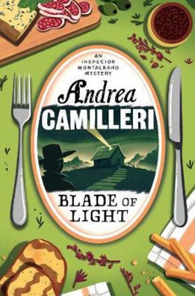Cover for Andrea Camilleri · Blade of Light - Inspector Montalbano mysteries (Paperback Book) [New edition] (2017)