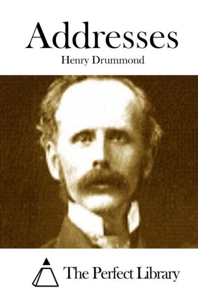 Cover for Henry Drummond · Addresses (Taschenbuch) (2015)