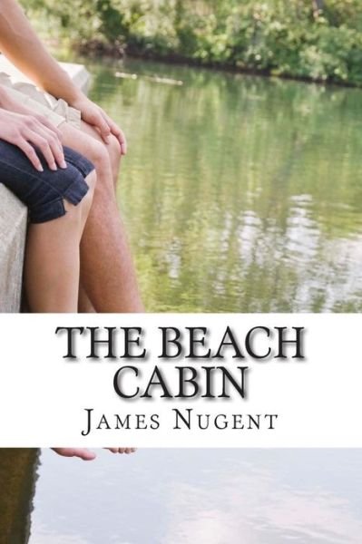 Cover for James Nugent · The Beach Cabin (Paperback Book) (2015)