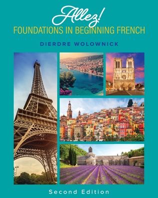 Cover for Dierdre Wolownick · Allez!: Foundations in Beginning French (Paperback Book) [2 Revised edition] (2019)