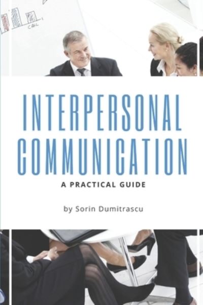 Cover for Sorin Dumitrascu · Interpersonal Communication (Paperback Book) (2017)