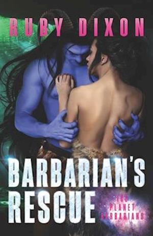 Cover for Ruby Dixon · Barbarian's Rescue (Paperback Book) (2017)