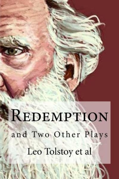Cover for 1828-1910 Count Leo Nikolayevich Tolstoy · Redemption (Paperback Bog) (2016)