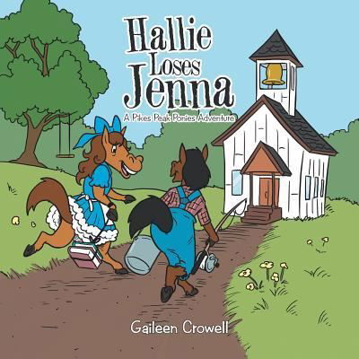 Cover for Gaileen Crowell · Hallie Loses Jenna (Paperback Book) (2017)