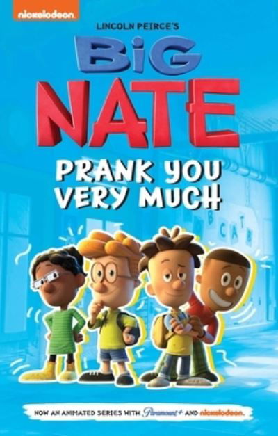 Big Nate: The Pimple of Power - Lincoln Peirce - Books - Andrews McMeel Publishing - 9781524879419 - December 13, 2022