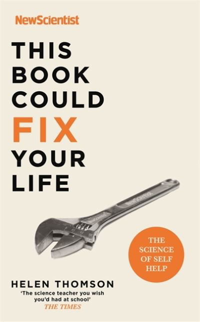 Cover for New Scientist · This Book Could Fix Your Life: The Science of Self Help (Pocketbok) (2022)