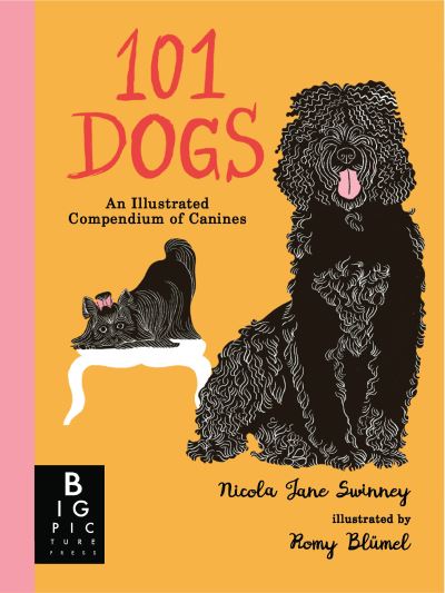 Cover for Nicola Jane Swinney · 101 Dogs (Buch) (2024)