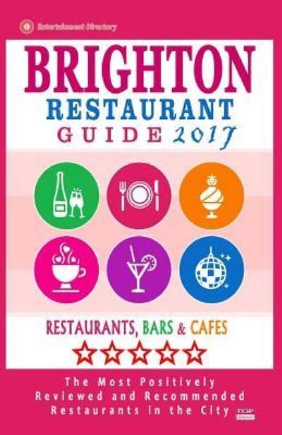 Cover for Richard K Dowding · Brighton Restaurant Guide 2017 (Paperback Bog) (2016)