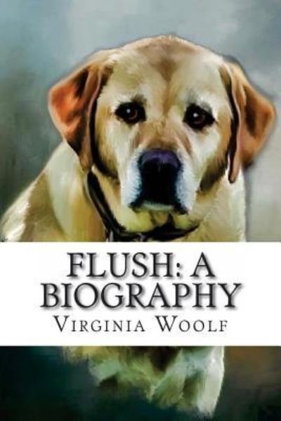 Cover for Virginia Woolf · Flush (Pocketbok) (2016)