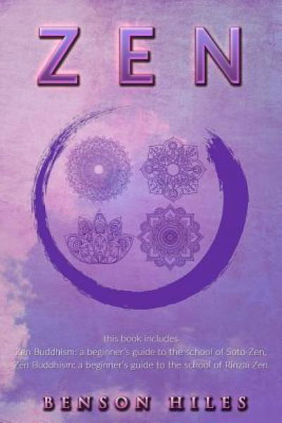 Cover for Benson Hiles · Zen (Taschenbuch) (2017)