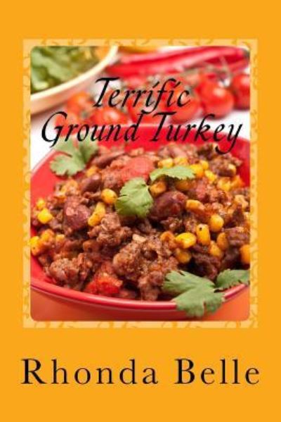 Cover for Rhonda Belle · Terrific Ground Turkey (Paperback Book) (2017)