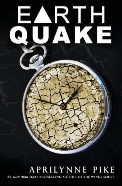 Cover for Aprilynne Pike · Earthquake (Paperback Book) (2014)