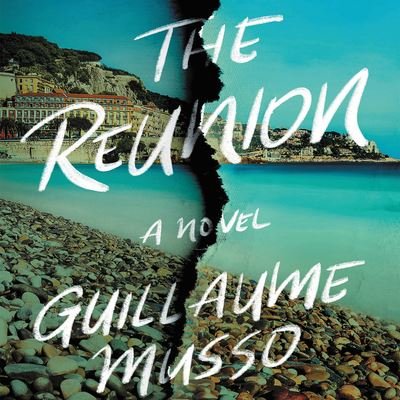 Cover for Guillaume Musso · The Reunion Lib/E (CD) (2019)