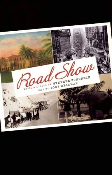 Cover for Stephen Sondheim · Road Show (Pocketbok) (2010)