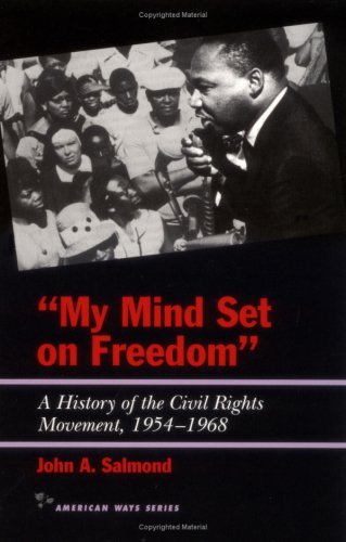 Cover for John A. Salmond · My Mind Set on Freedom: A History of the Civil Rights Movement, 1954-1968 - American Ways (Paperback Book) (1998)