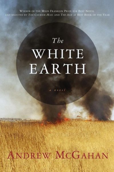 White Earth - Andrew Mcgahan - Books - Soho Press - 9781569474419 - 2007