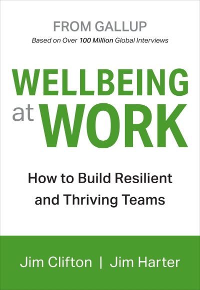 Cover for Jim Clifton · Wellbeing At Work (Hardcover Book) (2021)