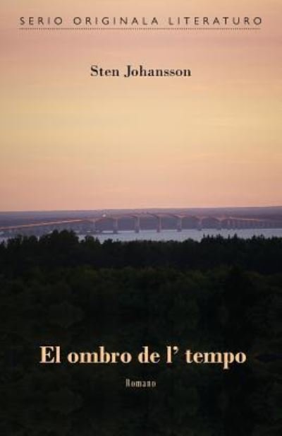 Cover for Sten Johansson · El ombro de l' tempo (Paperback Bog) (2017)