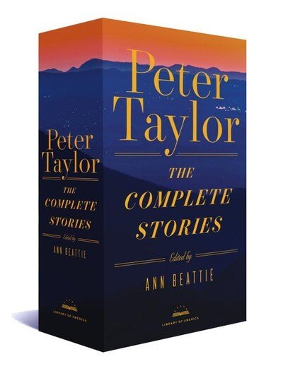 Cover for Peter Taylor · Peter Taylor: The Complete Stories 1938-1992 (Hardcover Book) (2017)