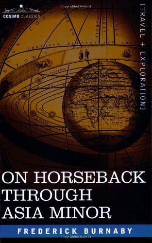 Cover for Frederick Burnaby · On Horseback Through Asia Minor (Paperback Book) (2007)